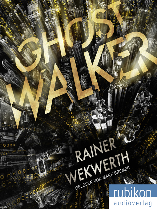Titeldetails für Ghostwalker nach Rainer Wekwerth - Verfügbar